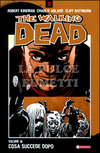 WALKING DEAD TP # 18: COSA SUCCEDE DOPO
